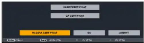 CLIENT CERTIFIKAT CA-CERTIFIKAT RADERA CERTIFIKAT OK AYBRYT