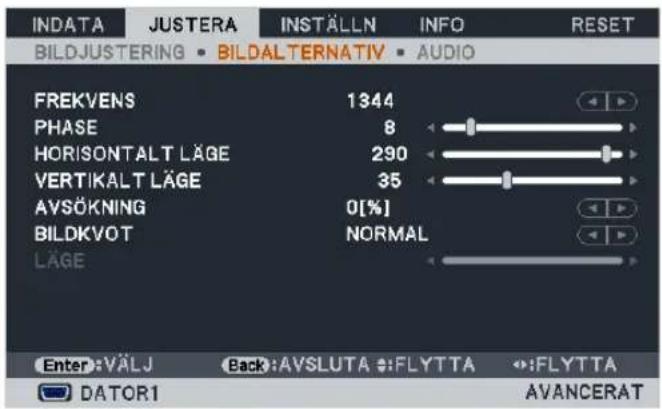 INDATA JUSTERA INSTÄLLN INFO RESET BILDJUSTERING BILDALTERNATIV AUDIO FREKVENS 1344 PHASE 8 HORIZONTALT LÄGE 290 VERTIKALT LÄGE 35 AVSÖKNING 0[%] BILDKVOT NORMAL LÄGE Enter: VÄLJ (Back: AVSLUTA :FLYTTA :FLYTTA DATOR1 AVANCERAT