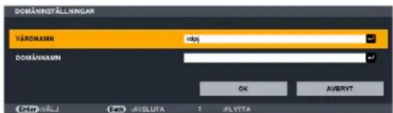 DOMAININSTALLINGAR VÄRDNAMN rdpj DOMAINNAMN OK AVBRYT Enter VÄLJ Back JAYSLUTA SLYTTA