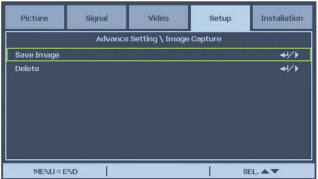 Picture Signal Video Setup Installation Advance Setting \ Image Capture Save Image Delete MENU = END SEL.▲▼