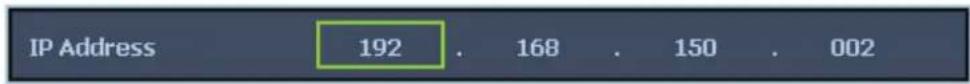 IP Address 192 . 168 . 150 . 002