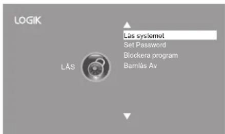 LOGIK Läs Läs syslemet Set Password Blockera program Bamlás Av