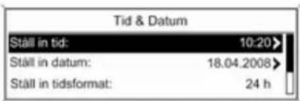 Tid & Datum Ställ in tid: 10:20> Ställ in datum: 18.04.2008> Ställ in tidsformat: 24 h