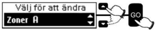 Välj för att ändra Zoner A