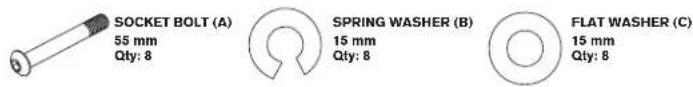 SOCKET BOLT (A) 55 mm Qty: 8 SPRING WASHER (B) 15 mm Qty: 8 FLAT WASHER (C) 15 mm Qty: 8