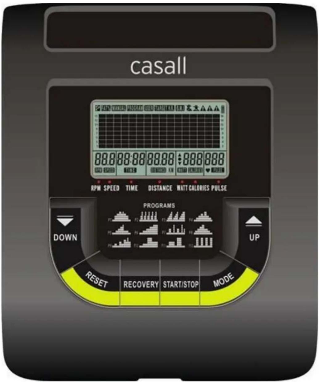 casall 88.8 88:88 88.88 888 888 RPM SPEED TIME DISTANCE WAIT CALORIES PULSE PROGRAMS DOWN UP RESET RECOVERY START/STOP MODE