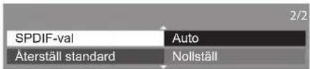 SPDIF-val Återställ standard Auto Nollställ 2/2