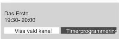 Das Erste 19:30- 20:00 Visa vald kanal Timerprogrammering