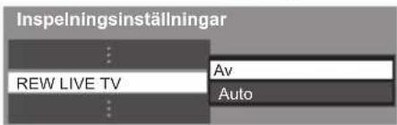 Inspelningsinställningar REW LIVE TV Av Auto