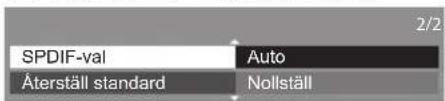 SPDIF-val Återställ standard Auto Nollställ 2/2