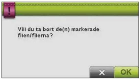 Vill du ta bort de(n) markerade filen/filerna?