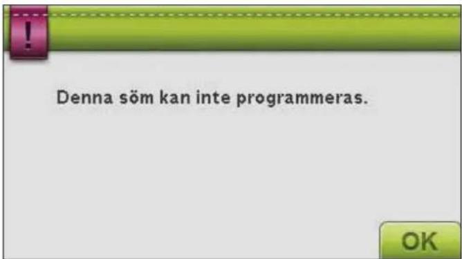 Denna söm kan inte programmeras.