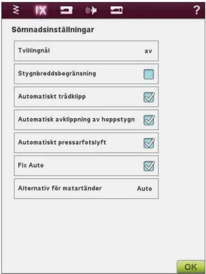 Sömnadsinställningar Tvillingnål av Stygnbreddsbegränsning Automatiskt trådklipp Automatisk avklippning av hoppstygn Automatiskt pressarfotslyft Fix Auto Alternativ för matartänder Auto