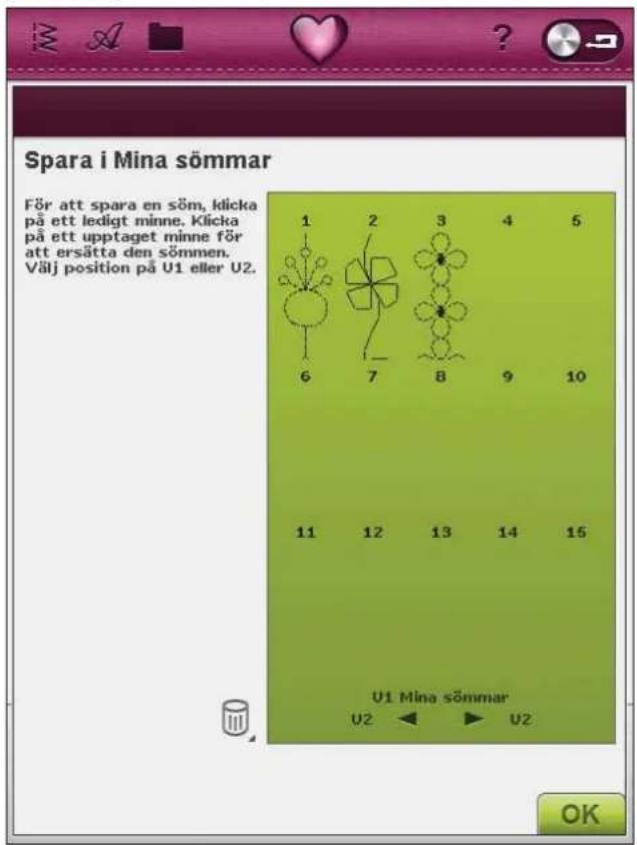 Spara i Mina sömmar För att spara en söm, klicka på ett ledigt minne. Klicka på ett upptaget minne för att ersätta den sömmen. Välj position på U1 eller U2. 1 2 3 4 5 6 7 8 9 10 11 12 13 14 15 U1 Mina sömmar U2 ← ▶ U2 OK