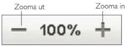 Zooma ut - 100% + Zooma in