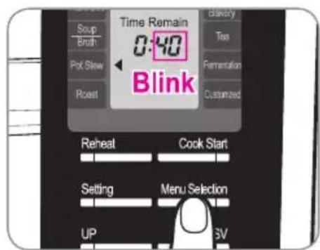 Soup Brush Pot Stew Roast Time Remain 0:40 Blink Reheat Cook Start Setting Menu Selection UP SV