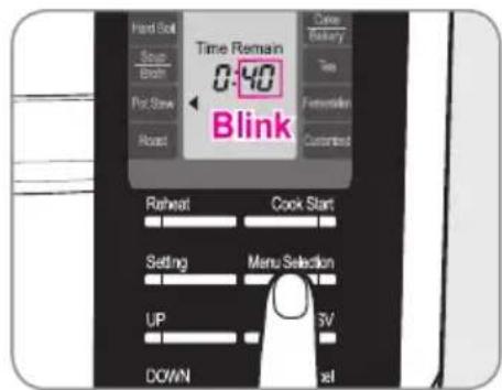 Hard Soil Soup Brush Port Save Roast Time Remain 0:40 Blink Case Treasury See Forward Current Reheat Cook Start Setting Menu Selection UP 3V DOWN set