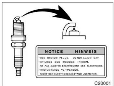 NOTICE HINWEIS • USE IRIODIUM PLUGS. DO NOT ADJUST GAP. • UTILIZEZ DES BOUGIES IRIODIUM. ME PAS AJUSTER ÜRCARTEMENT DES ELECTRODES. • IRIIDIUMKERZE VERWENDEN. NICHT DEN ELEKTRÖDENABSTAND JUSTHEREN. C20001