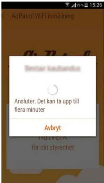 AirPatrol WiFi inställning Bestar keutbandus Ansluter. Det kan ta upp till flera minuter Avbryt för din styrenhet
