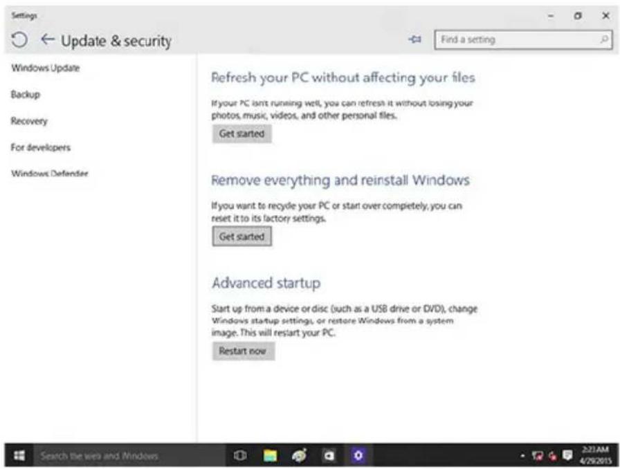 Settings Update & security Find a setting Windows Update Backup Recovery For developers Windows Defender Refresh your PC without affecting your files If your PC isn't running well, you can refresh it without losing your photos, music, videos, and other personal files. Get started Remove everything and reinstall Windows If you want to recycle your PC or start over completely, you can reset it to its factory settings. Get started Advanced startup Start up from a device or disc (such as a USB drive or DVD), change Windows startup settings, or restore Windows from a system image. This will restart your PC. Restart now