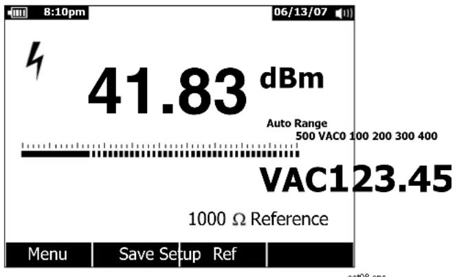 8:10pm 06/13/07 41.83 dBm Auto Range 500 VACO 100 200 300 400 VAC123.45 1000 Ω Reference Menu Save Setup Ref