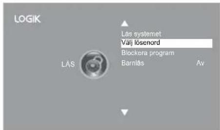 LOGIK Läs systemet Välj lösenord Blockera program Barnlás Av