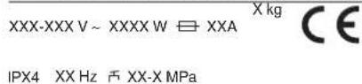 XXX-XXX V ~ XXXX W ≡ XXA X kg CE IPX4 XX Hz ≠ XX-X MPa