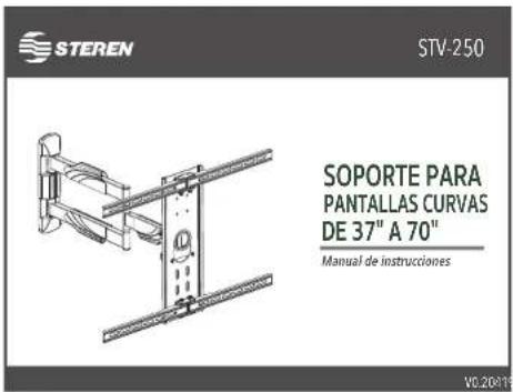 STEREN STV-2.50 SOPORTE PARA PANTALLAS CURVAS DE 37" A 70" Manual de instrucciones