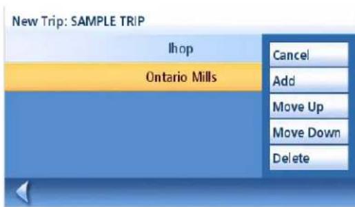 New Trip: SAMPLE TRIP Ihop Ontario Mills Cancel Add Move Up Move Down Delete