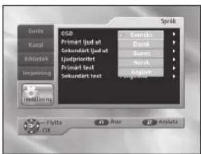 Guide Kanal Rohlictet Ingabring OSD Primart ljud ut Sekundärt ljud ut Ljudprioritet Primart text Sekundärt text Språk Sonrka Denk Suern Nørk Erlgåk Fytta Ater Agluta