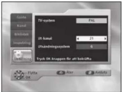 Guide Kanal Bilviterk Inspeeling Uit-kanal Utuärdningsystem Tryt OK knappen für att bekråta Fytta Azer Aviura