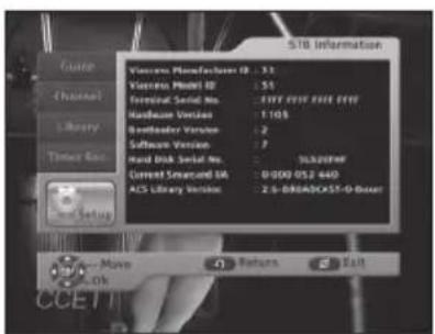 S10 Information Viatrix Manufacturers (8): 31 Viatrix Model ID: 51 Formatical Serial No.: 2000 0000 0000 000 Handbase Version: 1.105 Gotheater Version: 2 Software Version: 7 Hand Disk Serial No.: SLA20F49 Current Smoothed DA: 0-000-052-440 ACS Library Version: 2.6-BREADXST-0-Boxer