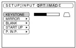 SETUP INPUT OPTIMAGE KEYSTONE MIRROR BLANK START UP P.IN.P.