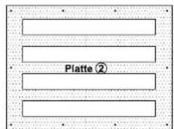 Platte ②
