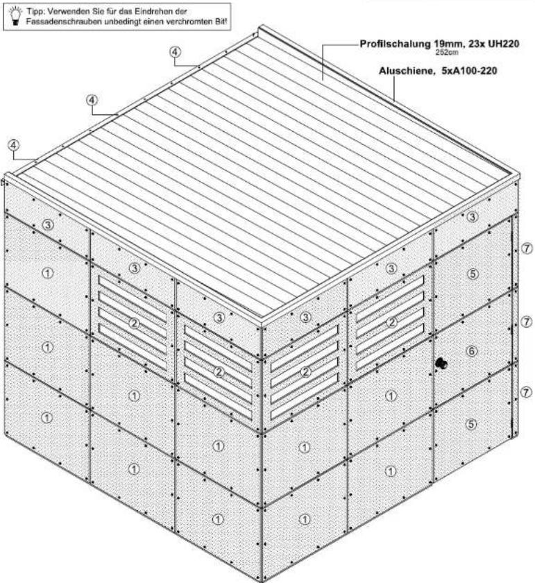 Tipp: Verwenden Sie für das Eindrehen der Fassadenschrauben unbedingt einen verchromten Bit! Profilschalung 19mm, 23x UH220 252cm Aluschiene, 5xA100-220