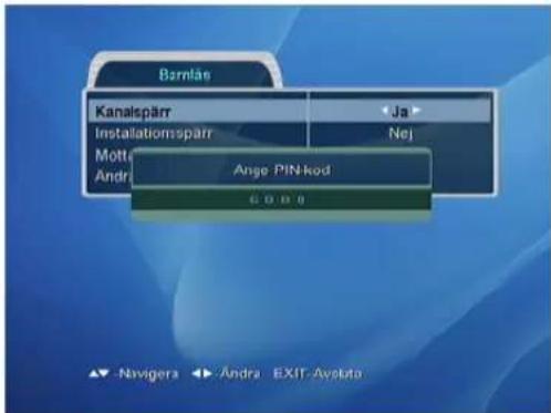 Bärntas Kanalspärr Installationspärr Motte Andr Ange PIN-kod G O D 0 - Navigera - Andra EXIT - Avstuto