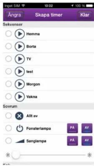 Ingel SIM 10:02 100 % Angra Skapa timer Klar Sekvenser Hemma Borta TV test Morgon Vakna Sovrum Allt av Fonsterlampa Sanglampa PA AV PA AV