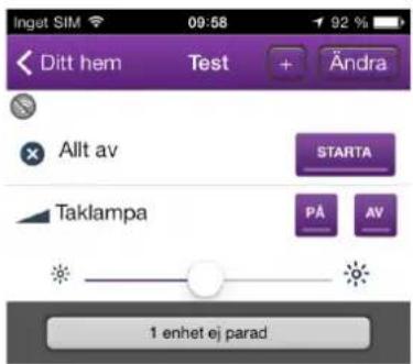 Inget SIM 09:58 92 % Ditt hem Test + Andra Allt av STARTA Taklampa PÅ AV 1 enhet ej parad