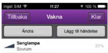 Ingot SIM 11:27 100 % Tillbaka Vakna Klar Ändra Lägg till håndelse Sanglampa Sovrum 21%