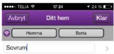 TELIA 17:24 24 % Avbryt Ditt hem Klar Hemma Borta Sovrum