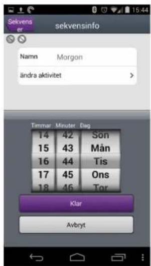 Sekvenser sekvensinfo Namn Morgon ändra aktivitet Timmär Minuter Diag 14 42 Sön 15 43 Mån 16 44 Tis 17 45 Ons 18 46 Tor Klar Avbryt