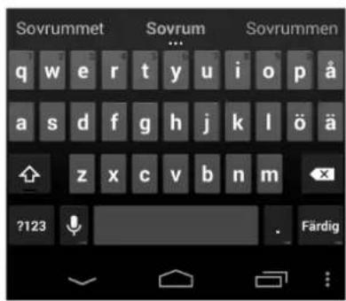 Sovrummet q w e r t y u i o p å a s d f g h j k l ö ä z x c v b n m ?123 Färdig