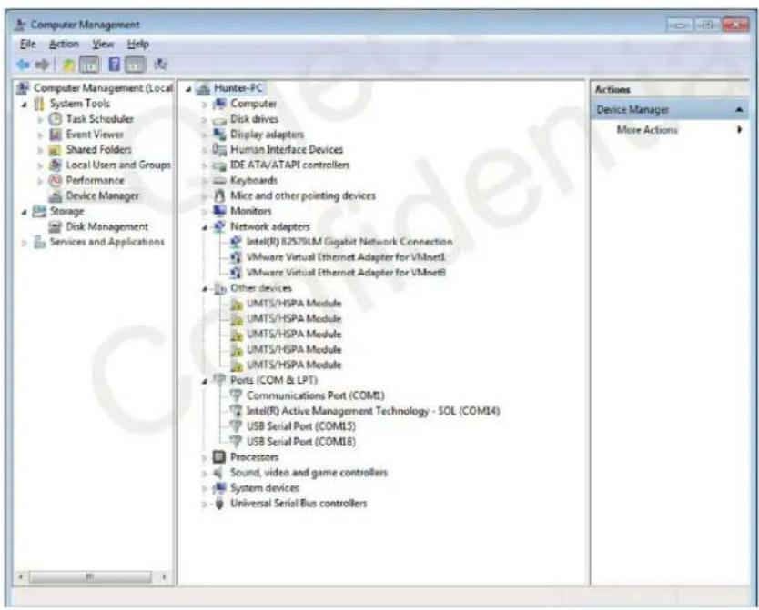 Computer Management File Action View Help Computer Management (Local System Tools Task Scheduler Event Viewer Shared Folders Local Users and Groups Performance Device Manager Storage Disk Management Services and Applications Hunter-PC Computer Disk drives Display adapters Human Interface Devices IDE ATA/ATAPI controllers Keyboards Mice and other pointing devices Monitors Network adapters Intel(R) 82579LM Gigabit Network Connection VMware Virtual Ethernet Adapter for VMnet1 VMware Virtual Ethernet Adapter for VMnetB Other devices UMTS/HSPA Module UMTS/HSPA Module UMTS/HSPA Module UMTS/HSPA Module UMTS/HSPA Module Ports (COM & LPT) Communications Port (COM1) Intel(R) Active Management Technology - SOL (COM14) USB Serial Port (COM15) USB Serial Port (COM18) Processors Sound, video and game controllers System devices Universal Serial Bus controllers Actions Device Manager More Actions
