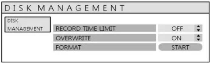 DISK MANAGEMENT DISK MANAGEMENT RECORD TIME LIMIT OFF OVERWRITE ON FORMAT START