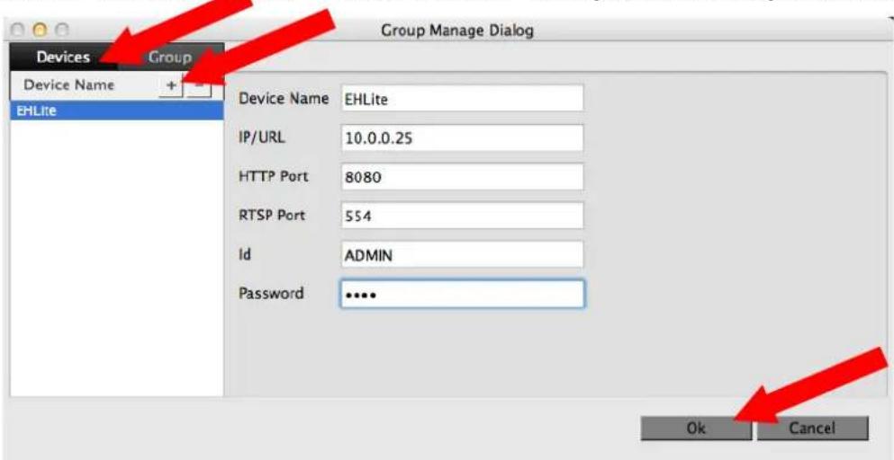 Group Manage Dialog Device Name EHLite Device Name EHLite IP/URL 10.0.0.25 HTTP Port 8080 RTSP Port 554 Id ADMIN Password ...... Ok Cancel