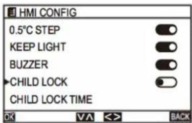 HMI CONFIG 0.5°C STEP KEEP LIGHT BUZZER CHILD LOCK CHILD LOCK TIME OK VA ↔ BACK