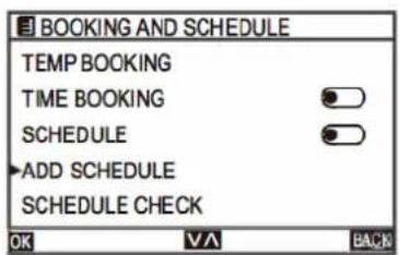 BOOKING AND SCHEDULE TEMP BOOKING TIME BOOKING SCHEDULE ADD SCHEDULE SCHEDULE CHECK OK VA BACK