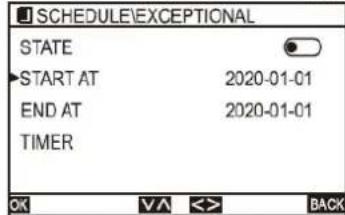 SCHEDULE\EXCEPTIONAL STATE START AT 2020-01-01 END AT 2020-01-01 TIMER OK V/A < Back