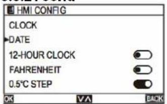 HMI CONFIG CLOCK →DATE 12-HOUR CLOCK FAHRENHEIT 0.5°C STEP OK VA BACK