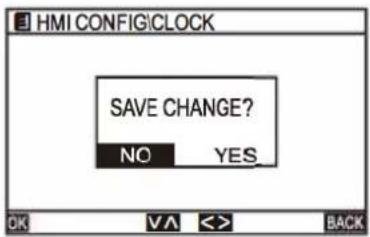 HMI CONFIGICLOCK SAVE CHANGE? NO YES OK VA <> BACK